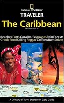 National Geographic Traveler: Caribbean 2nd Edition