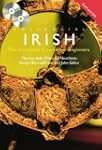Colloquial Irish: The Complete Course...