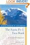 Explorer's Guide Santa Fe & Taos: A Great Destination (Seventh Edition)  (Explorer's Great Destinations)