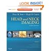Head and Neck Imaging - 2 Volume Set: Expert Consult- Online and Print, 5e