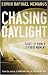 Chasing Daylight by Erwin Raphael McManus
