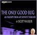 Search : The Only Good Bug, An Excerpt from my Newest Thriller