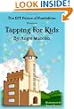 Tapping for Kids: A Children's Guide to Emotional Freedom Technique (EFT)