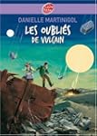 Les oubli�s de Vulcain