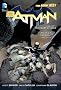 Batman Vol. 1: The Court of Owls (the New 52) (Batman (DC Comics Hardcover))