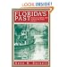 Florida's Past: People and Events That Shaped the State, Vol. 3