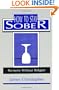 How to Stay Sober: Recovery Without Religion