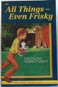 All things-Even frisky A Beka Book Reading Program