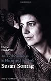 As consciousness is harnessed to flesh : diaries 1964-1980