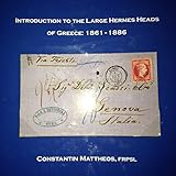 Introduction to the large Hermes heads of Greece : 1861-1886
