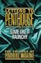 More Letters from Penthouse: How Americans Enjoy the Varieties of Sexual Experience in Their Own Unblushing Uncompromising words