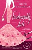Fashionably Late