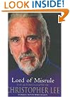 Lord of Misrule: The Autobiography of Christopher Lee