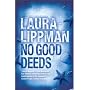 No Good Deeds