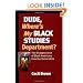 Dude, Where's My Black Studies Department?: The Disappearance of Black Americans from Our Universities (Terra Nova)