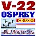 V-22 Osprey Joint Service Vertical Take-off and Landing (VTOL) Aircraft, MV-22 "Thunder Chickens" Deployment to Iraq (CD-ROM)