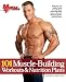 101 Muscle Building Workouts & Nutrition Plans (Men)