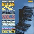 Barrelhouse Blues & Boogie Woogie, Vol. 2