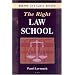 How to Get into the Right Law School