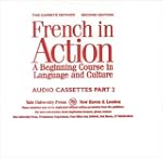 French in Action: A Beginning Course...