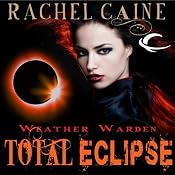 Total Eclipse: Weather Warden, Book 9 | Rachel Caine
