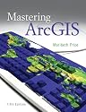 Mastering ArcGIS with Video Clips DVD-ROM