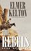 Books : The Rebels: Sons of Texas