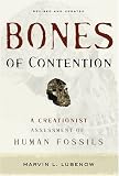 Bones of Contention: A Creationist Assessment of the Human Fossils