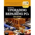 Upgrading and Repairing PCs (20th Edition)