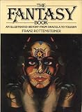 The fantasy book: An illustrated history from Dracula to Tolkien