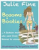 Bosoms and Booties: A fashion model who went from thinner to winner