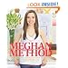 The Meghan Method: The Step-By-Step Guide to Decorating Your Home in Your Style