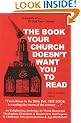 The Book Your Church Doesn't Want You to Read