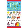My First 100 Spanish Words