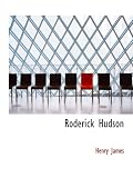 Roderick Hudson (Classics S.)