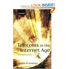 Telecoms in the Internet Age: From Boom to Bust to . . . ?