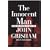 The Innocent Man on Playaway: Ready-To-Go Digital Audiobooks