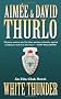White Thunder (Ella Clah Novels)
