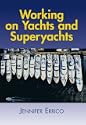 Working on Yachts and Superyachts