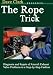 Dave Clark Presents The Rope Trick: Diagnosis and Repair of Aircraft Exhaust Valve Problems in a Step-by-Step Fashion