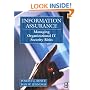 Information Assurance: Managing Organizational IT Security Risks