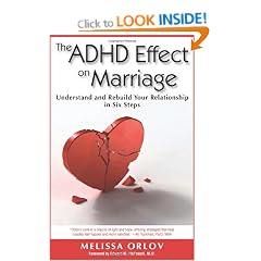 The ADHD Effect on Marriage: Understand and Rebuild Your Relationship in Six Steps