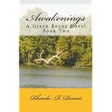 Awakenings (Green Bayou Novels)