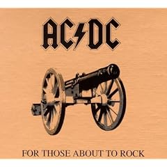 For Those About To Rock (We Salute You)
