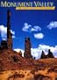 Monument Valley: The Story Behind the Scenery