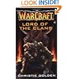 Lord of the Clans (Warcraft, Book 2) by Christie Golden and Don Perrin
