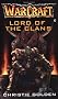 Warcraft: Lord of the Clans No. 2 (Warcraft Series)