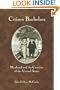 Citizen Bachelors: Manhood and the Creation of the United States