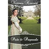 pride and proposals a pride and prejudice variation