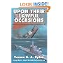 Upon Their Lawful Occasions: Reflections of a Merchant Navy Officer During Peace and War